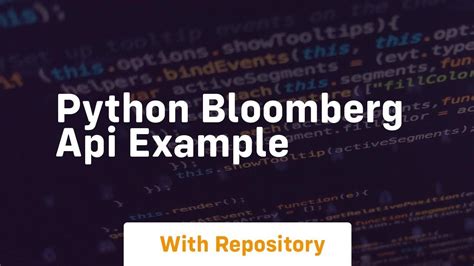 Bloomberg API with Python .